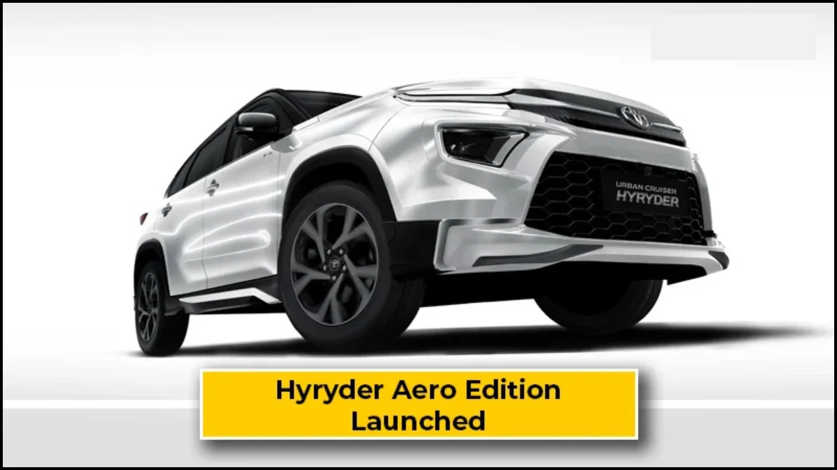 Toyota Hyryder Aero Edition Launched