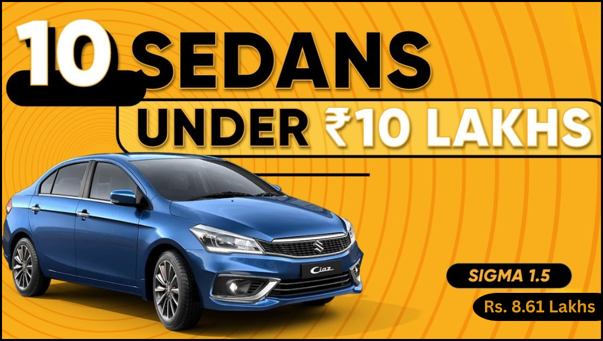 Best Sedans Under 10 Lakhs